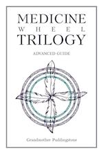 Medicine Wheel Trilogy