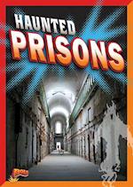 Haunted Prisons