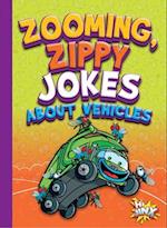 Zooming, Zippy Jokes about Vehicles