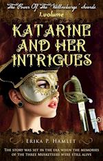 Katarine And Her Intrigues