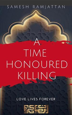 Time Honoured Killing
