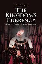 The Kingdom's Currency (How to Purchase Your Blessing) 