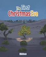 The First Christmas Eve 