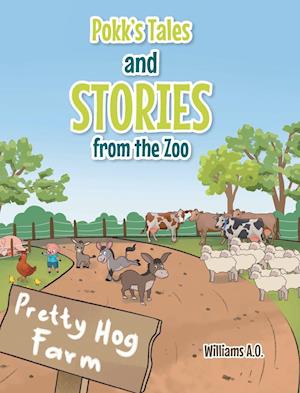 Pokk's Tales and Stories From the Zoo