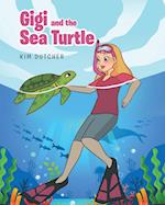 Gigi and the Sea Turtle 