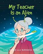 My Teacher Is an Alien 