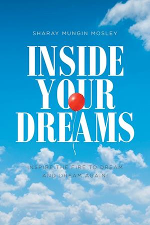 Inside Your Dreams