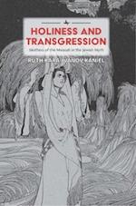 Holiness and Transgression