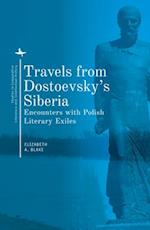 Travels from Dostoevskyas Siberia