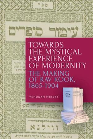 Towards the Mystical Experience of Modernity