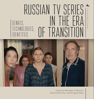 Russian TV Series in the Era of Transition