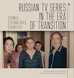 Russian TV Series in the Era of Transition