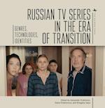 Russian TV Series in the Era of Transition