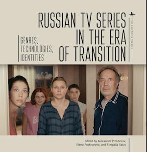 Russian TV Series in the Era of Transition