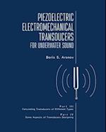 Piezoelectric Electromechanical Transducers for Underwater Sound, Part III & IV