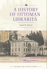 History of Ottoman Libraries