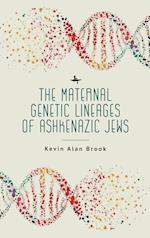 The Maternal Genetic Lineages of Ashkenazic Jews