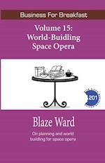 World-Building Space Opera 
