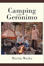 Camping with Geronimo