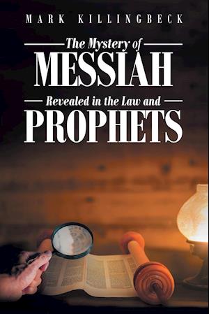 The Mystery of Messiah