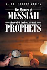 The Mystery of Messiah