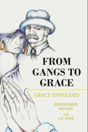 From Gangs to Grace