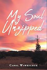 My Soul Unzipped