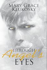 Through Angel's Eyes