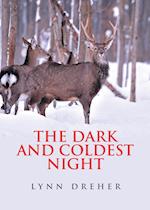 The Dark and Coldest Night