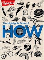 The Highlights Book of How