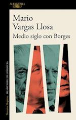 Medio Siglo Con Borges