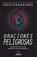 Oraciones Peligrosas