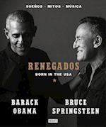 Renegados / Renegades. Born in the USA