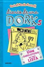 Una Sabelotodo No Tan Lista / Dork Diaries