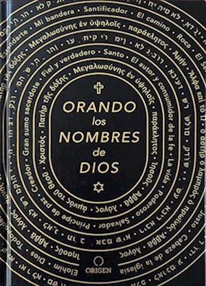 Orando Los Nombres de Dios / Praying the Names of God