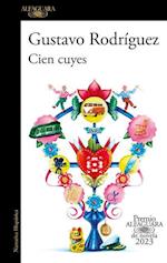 Cien Cuyes (Premio Alfaguara 2023) / One Hundred Guinea Pigs