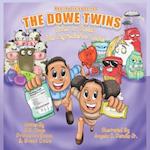 The Dowe Twins Healthy Living Series