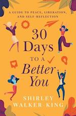 30 Days to a Better You