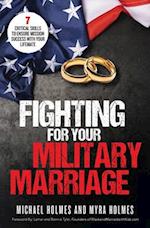 Fighting for Your Military Marriage