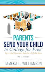 ?Parents, Send Your Child to College for FREE