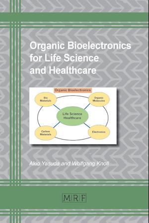 Organic Bioelectronics for Life Science and Healthcare