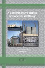 A Comprehensive Method for Concrete Mix Design 