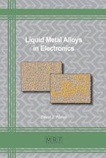 Liquid Metal Alloys in Electronics 