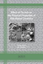 Effect of Fly Ash on the Physical Properties of Illite-Based Ceramics 