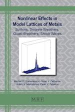 Nonlinear Effects in Model Lattices of Metals