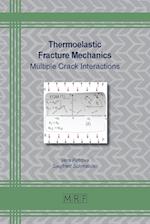 Thermoelastic Fracture Mechanics