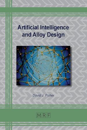 Artificial Intelligence and Alloy Design