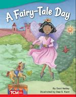 A Fairy-Tale Day (Foundations Plus)
