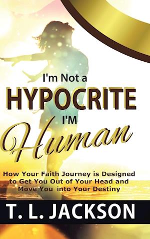 I'm Not a Hypocrite I'm Human