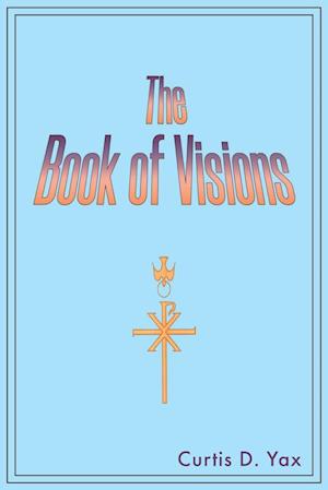 The Book of Visions